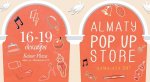    Almaty Pop Up Store! 